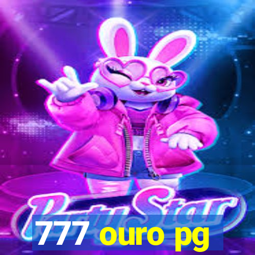 777 ouro pg